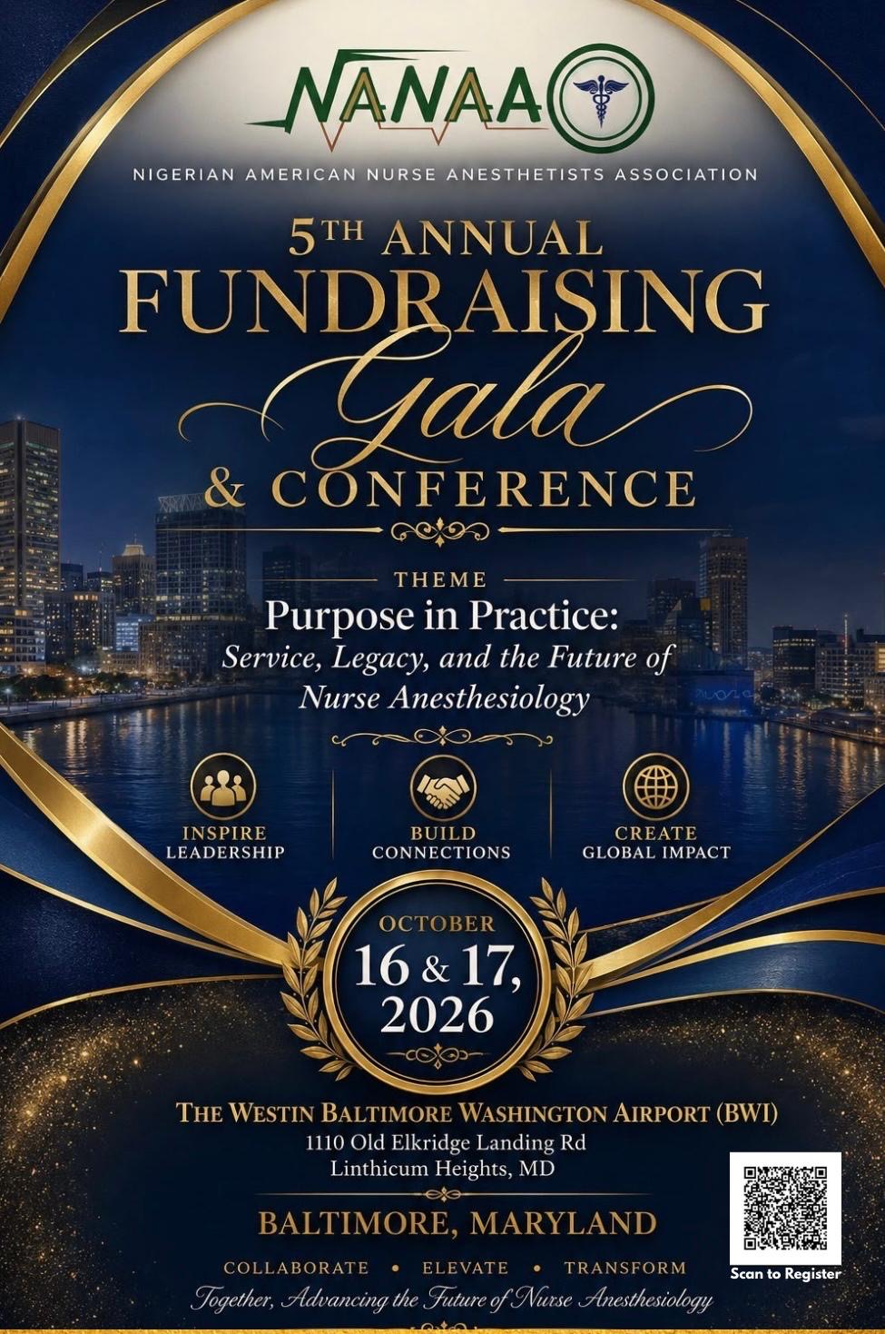NANAA 5th Annual Fundraising Gala & Conference — October 16 & 17, 2026, The Westin Baltimore Washington Airport, Baltimore, Maryland